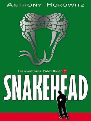 cover image of Alex Rider 7- Snakehead